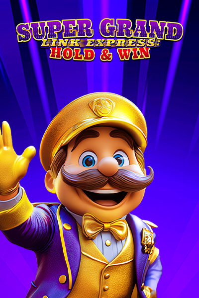 Super Grand Link Express: Hold & Win